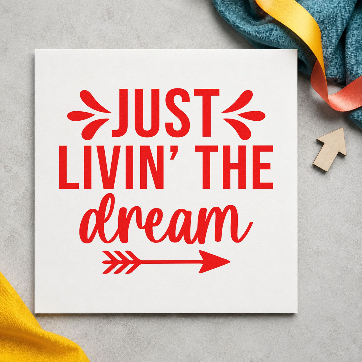 Just Livin The Dream rubber stamp shown in red ink, stamped for projects such as bin storage labels.