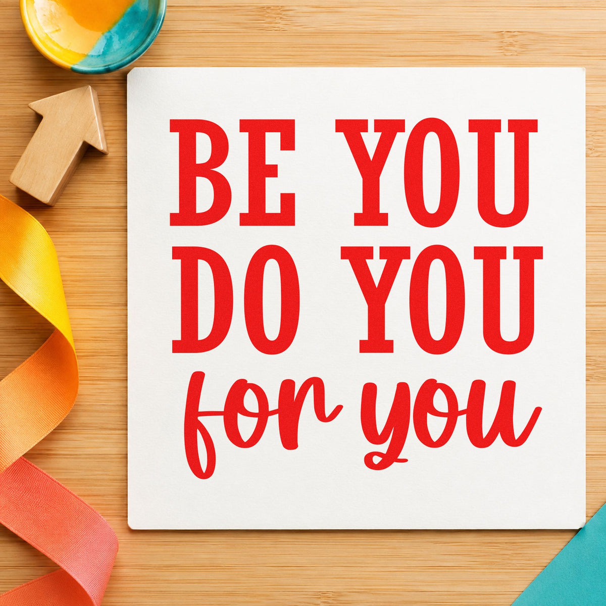 Be You Do You Wood Handle Stamp in use 7
