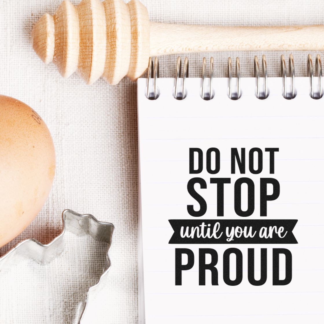 Inspirational rubber stamp design with quote Do Not Stop Until You Are Proud for journals, planners, and craft projects.