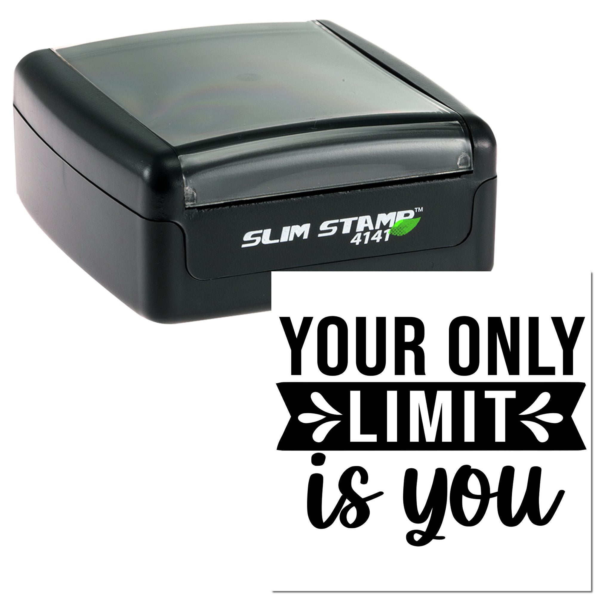 Custom self-inking rubber stamp with Your Only Limit Is You motivational design for personal branding and office use.