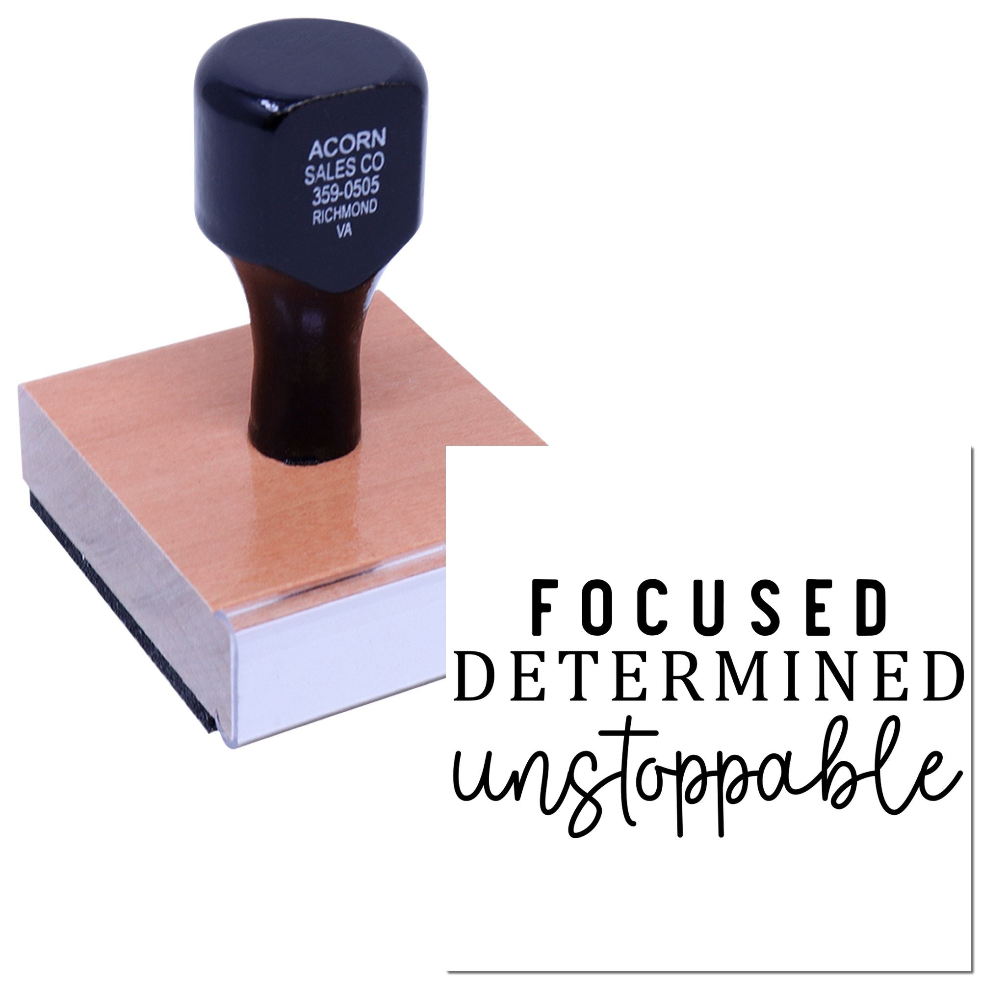 Custom motivational rubber stamp with Focused, Determined, Unstoppable imprint for inspirational office or craft use.