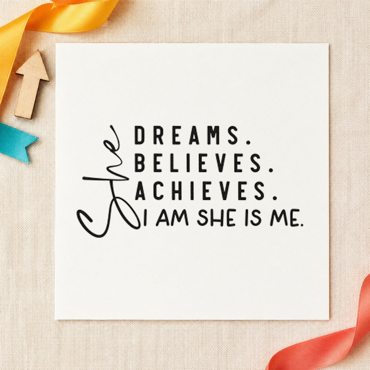She Dreams Believes Achieves PSI Pre-Inked Stamp in use 3