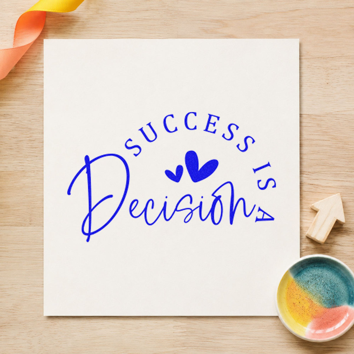Success Is A Decision With Hearts Self-Inking Craft Stamp in use 6
