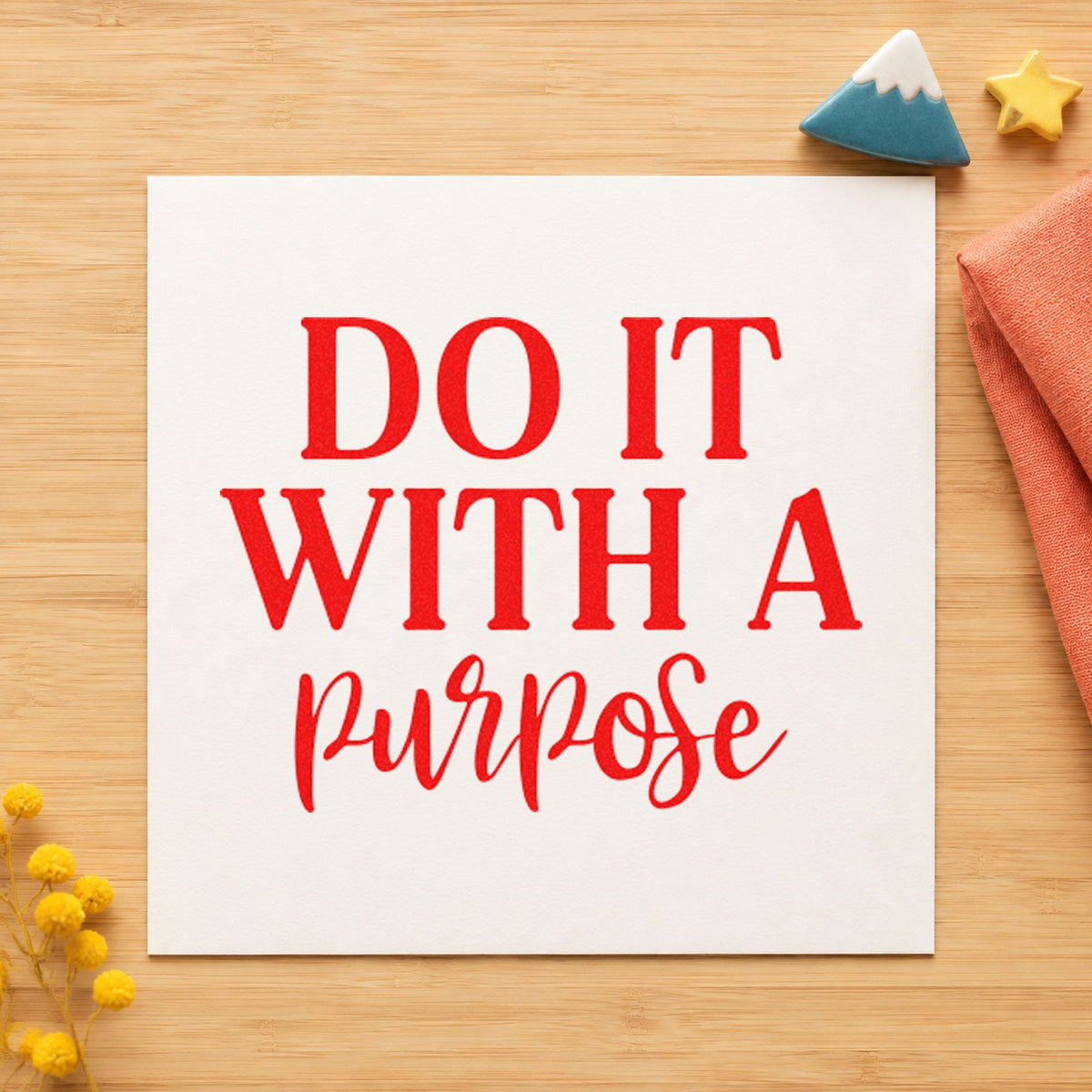 Do It With A Purpose rubber stamp shown in red ink, stamped for projects such as bin tool labels.