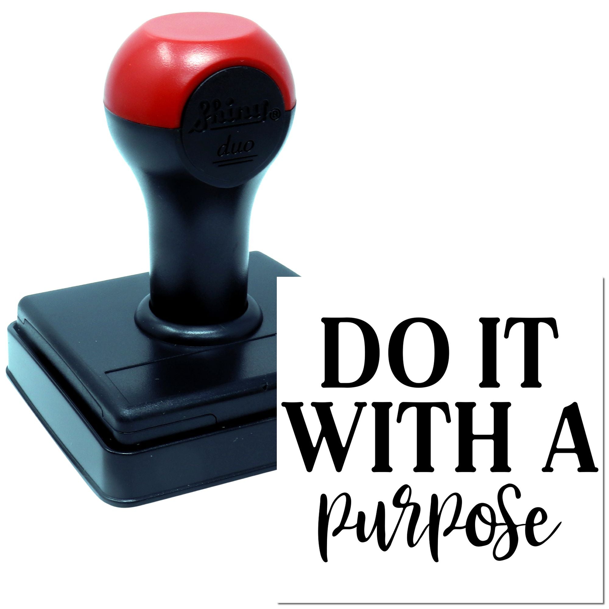 Custom rubber stamp reading Do It With a Purpose for motivational business branding, packaging, and office projects.