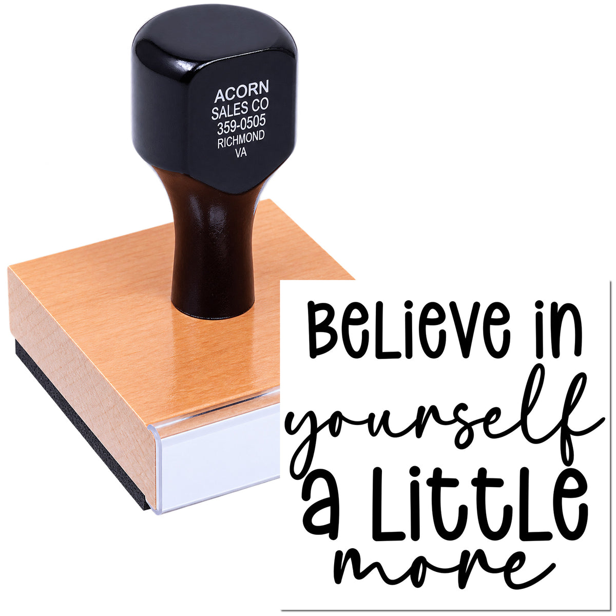 Custom rubber stamp with Believe in yourself a little more motivational design for crafts, branding, and DIY projects.