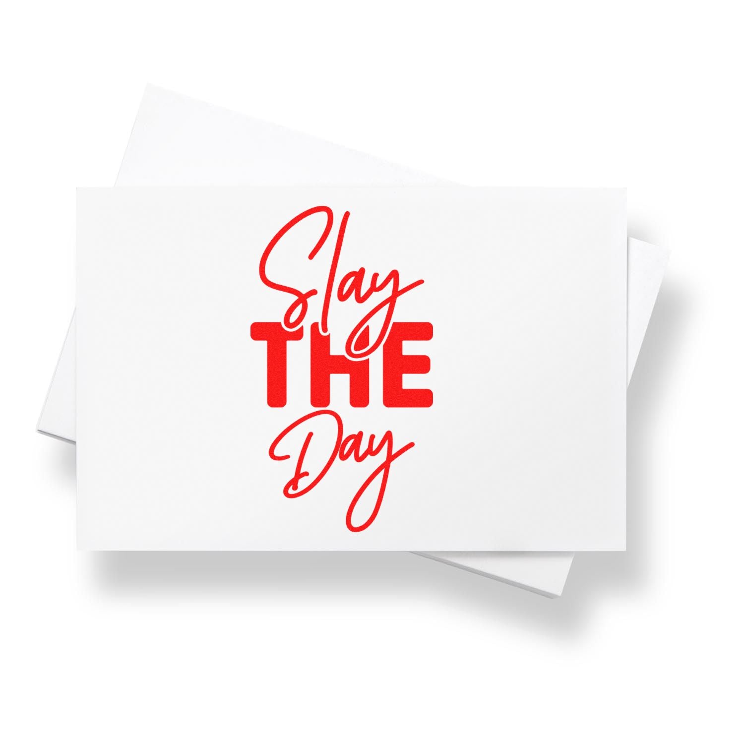 Slay the Day rubber stamp design in bold red script for motivational cards, planners, and DIY stationery.