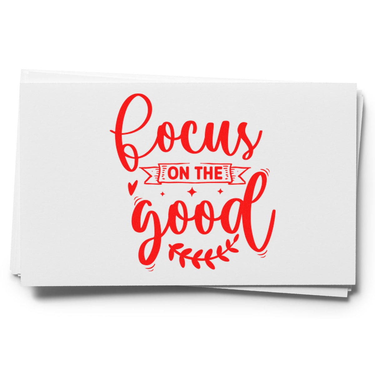 Focus on the Good rubber stamp design in red script for uplifting cards, planners, and DIY crafts.