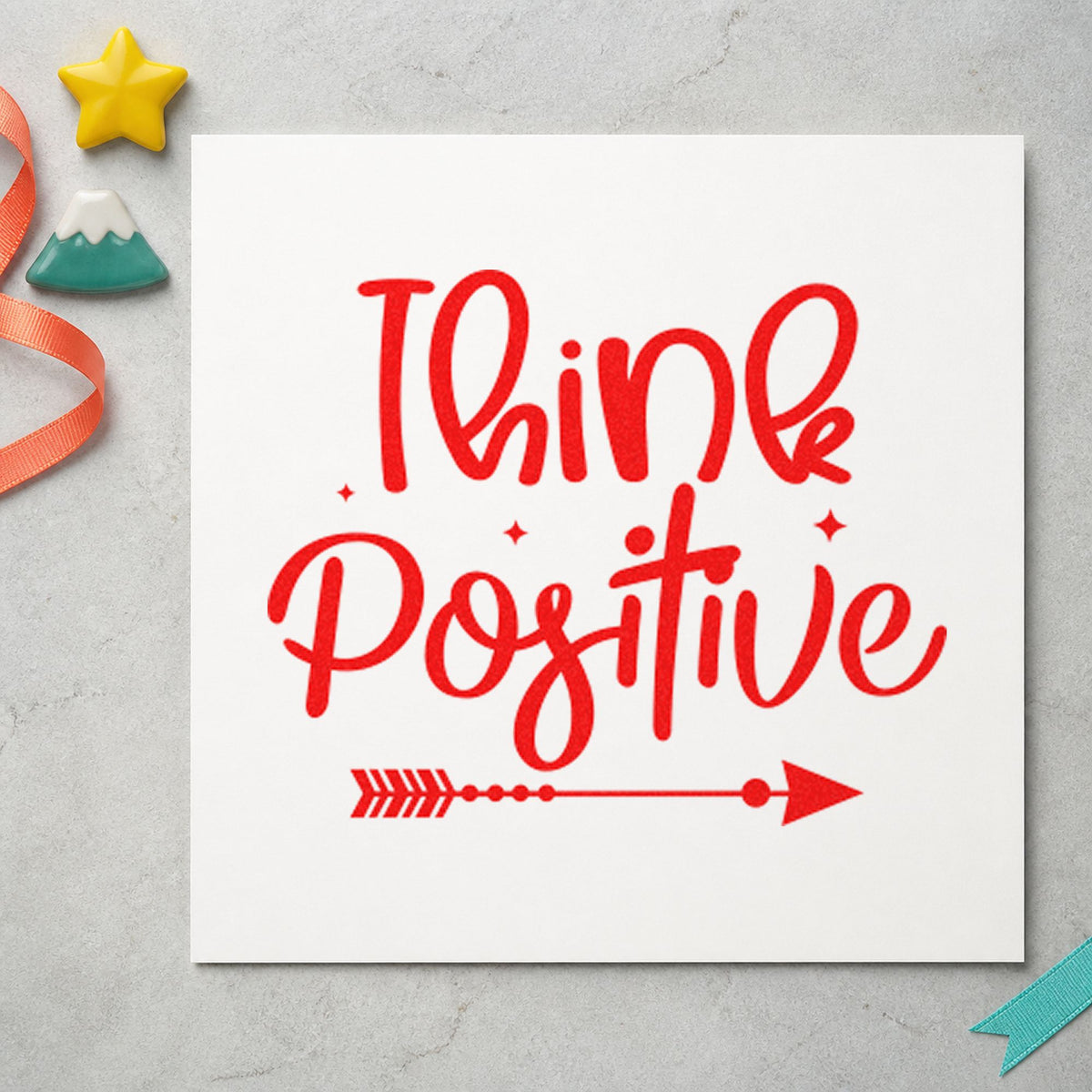 Think Positive Arrow And Sparkles Pre-Inked Stamp – PSI in use 8