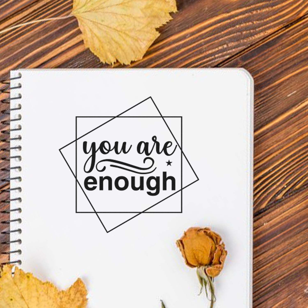 You Are Enough rubber stamp design with geometric frame, ideal for motivational journaling and craft projects.