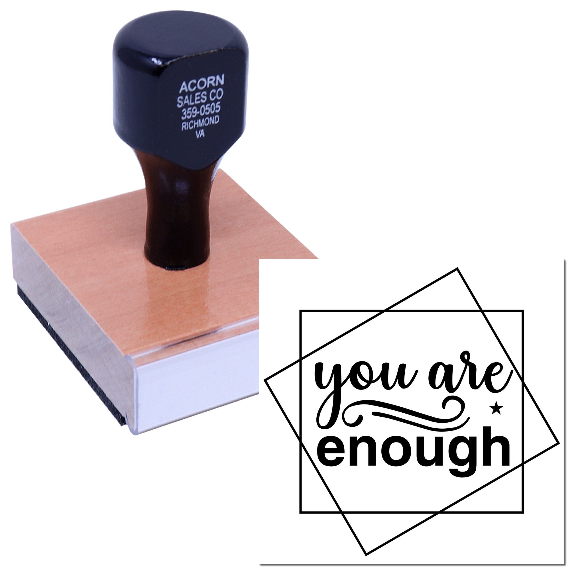 Custom rubber stamp with motivational you are enough design for stationery, crafts, and inspirational projects.