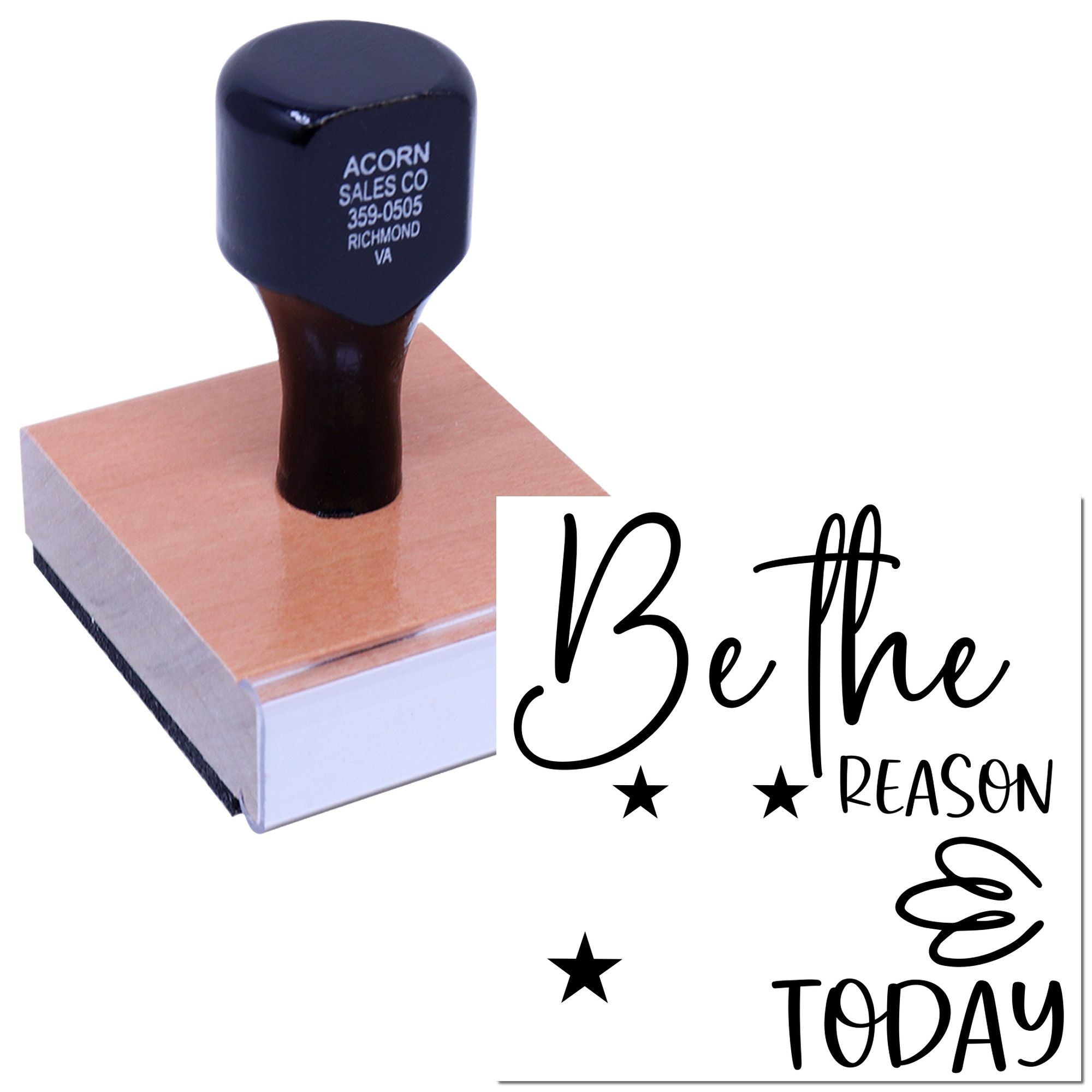 Personalized rubber stamp with wooden handle, featuring Be the Reason Someone Smiles Today motivational design.