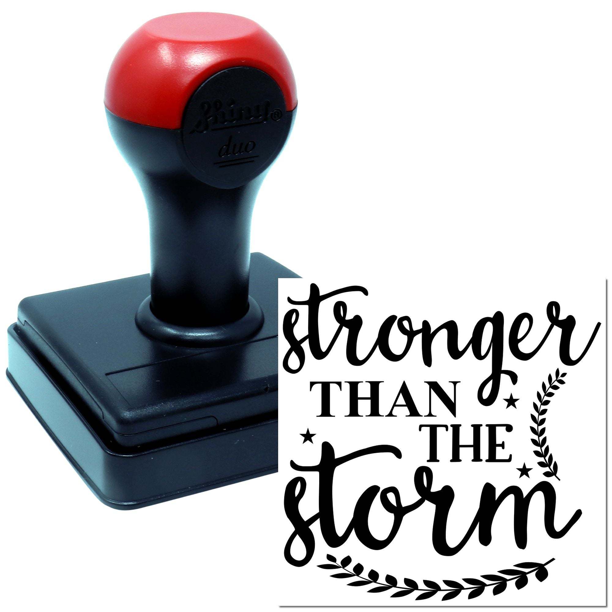 Self-inking rubber stamp with Stronger Than the Storm design, ideal for motivational craft and custom stamping projects.