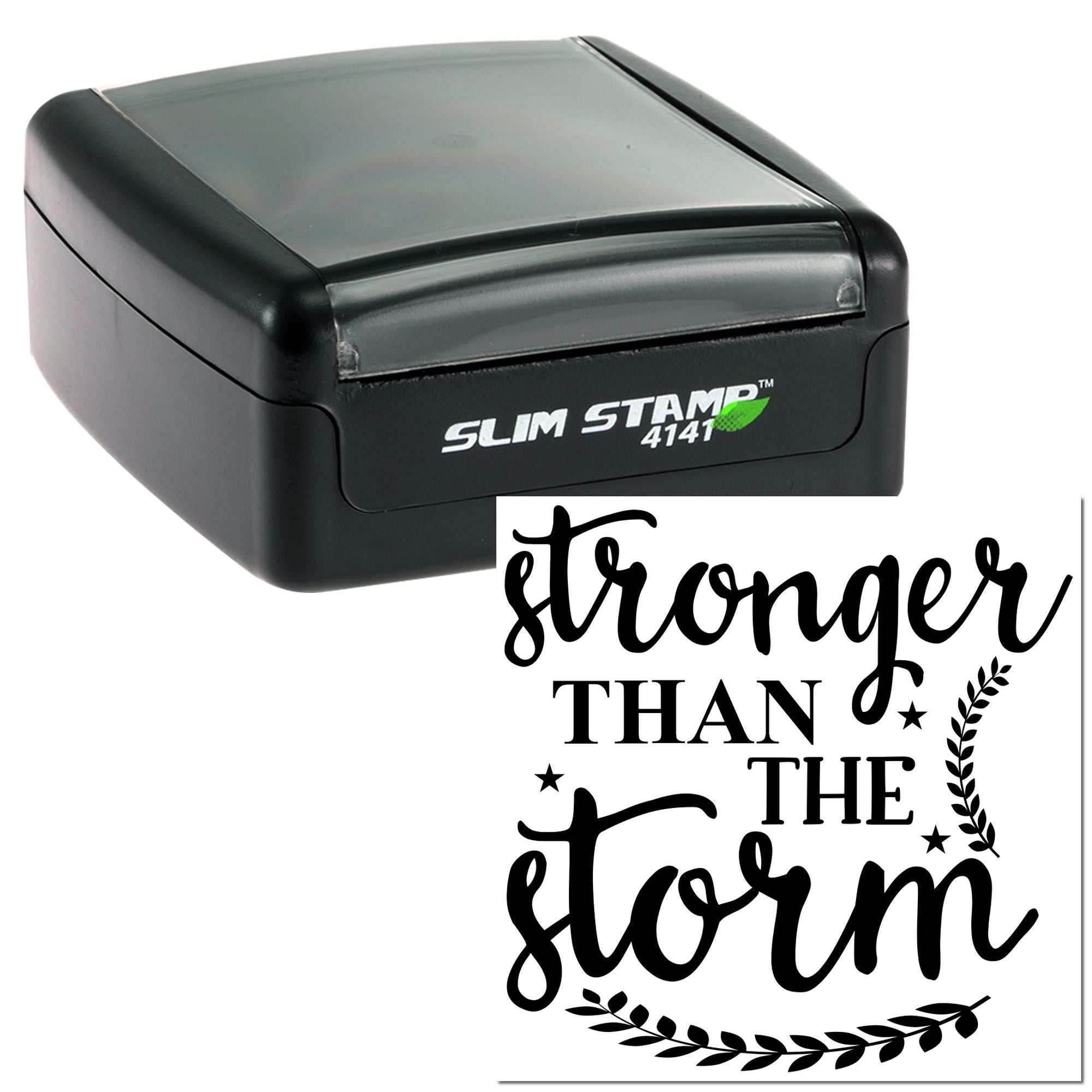 Slim self-inking rubber stamp with Stronger Than the Storm inspirational quote for custom motivational stationery.