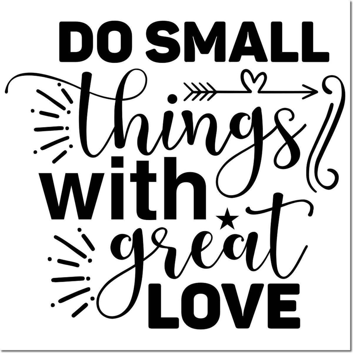 Do small things with great love rubber stamp design with decorative script, perfect for crafting, handmade cards, and DIY projects.