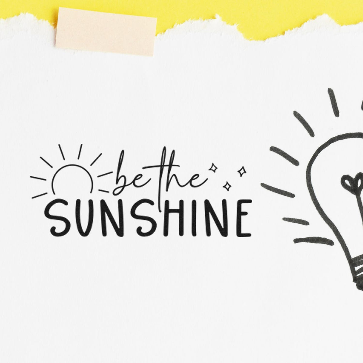 Be the Sunshine rubber stamp design with hand-lettered quote and sun doodle for cheerful cards and crafts