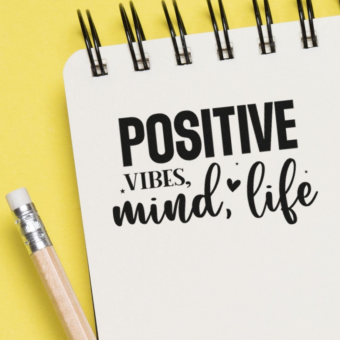 Positive vibes, mind, life rubber stamp design for journaling, planners, and motivational craft projects.