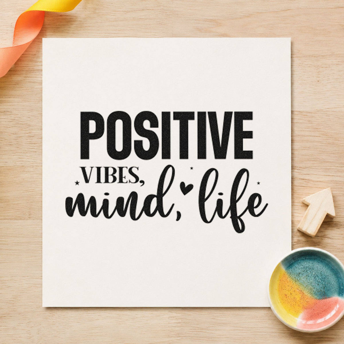 Positive Vibes Mind Life rubber stamp printed in black ink, ready for small heart cards and similar paper crafts.