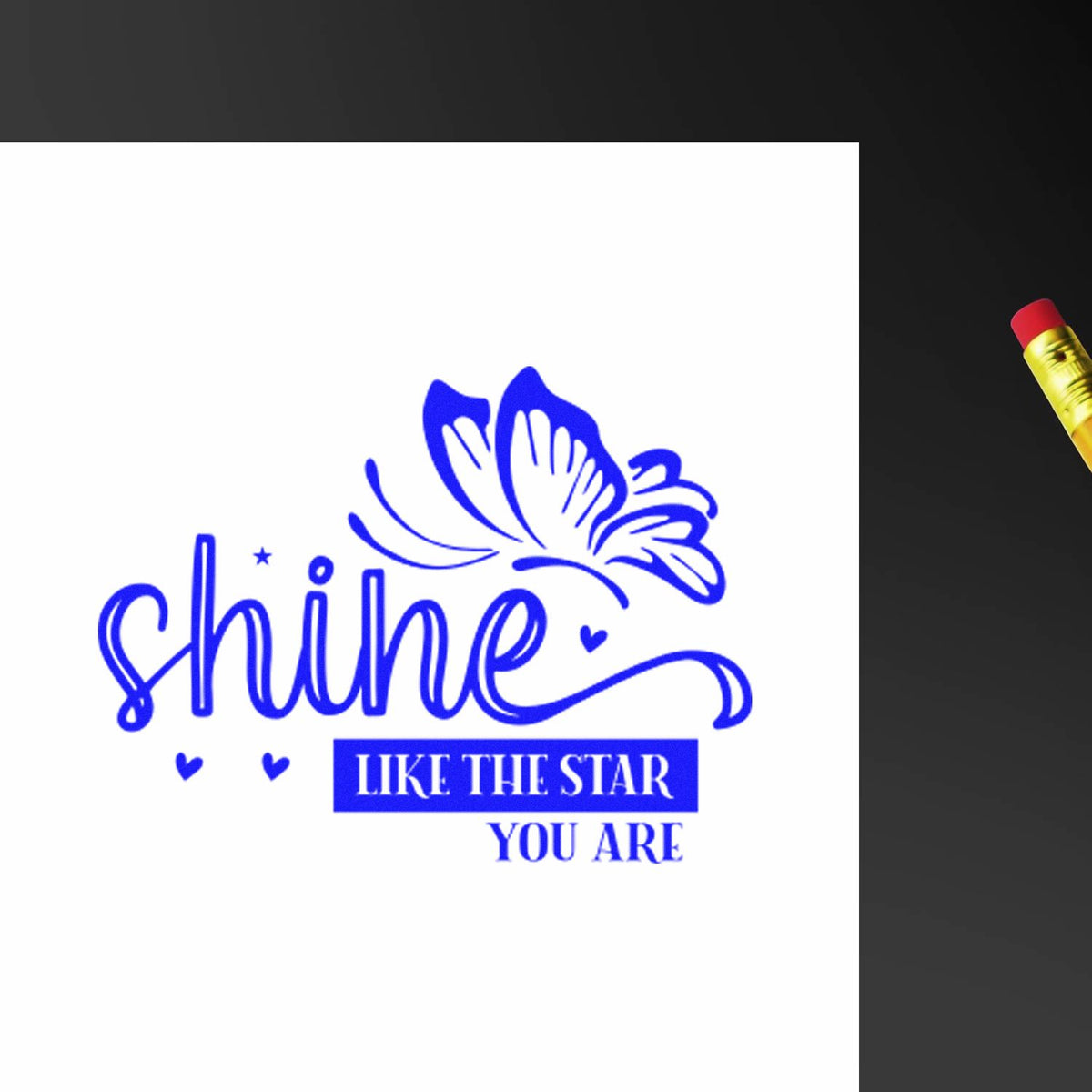 Motivational rubber stamp design reading Shine like the star you are with butterfly graphic in blue ink.