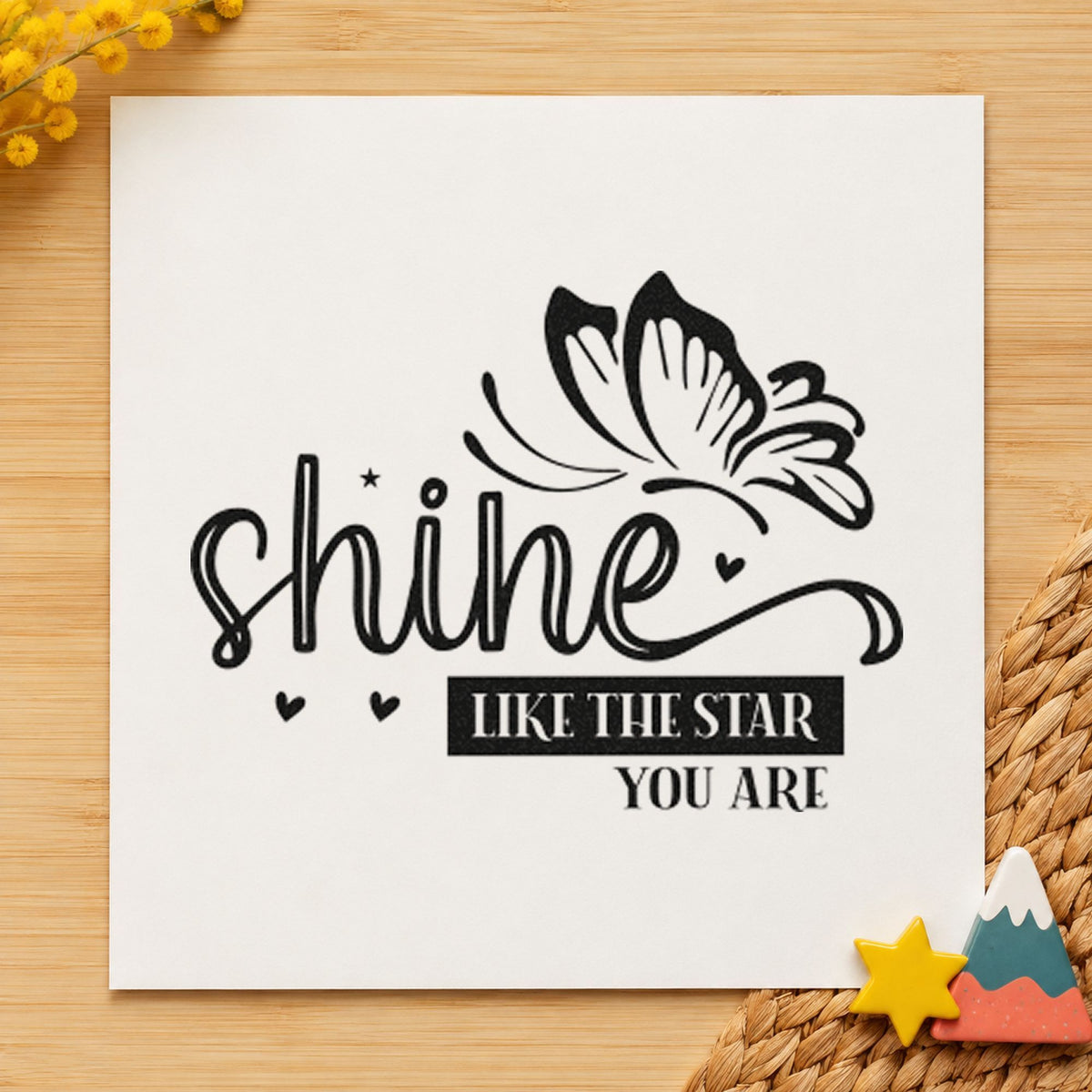 Shine Like Star Butterfly With Hearts Stamp – Self-Inking in use 3