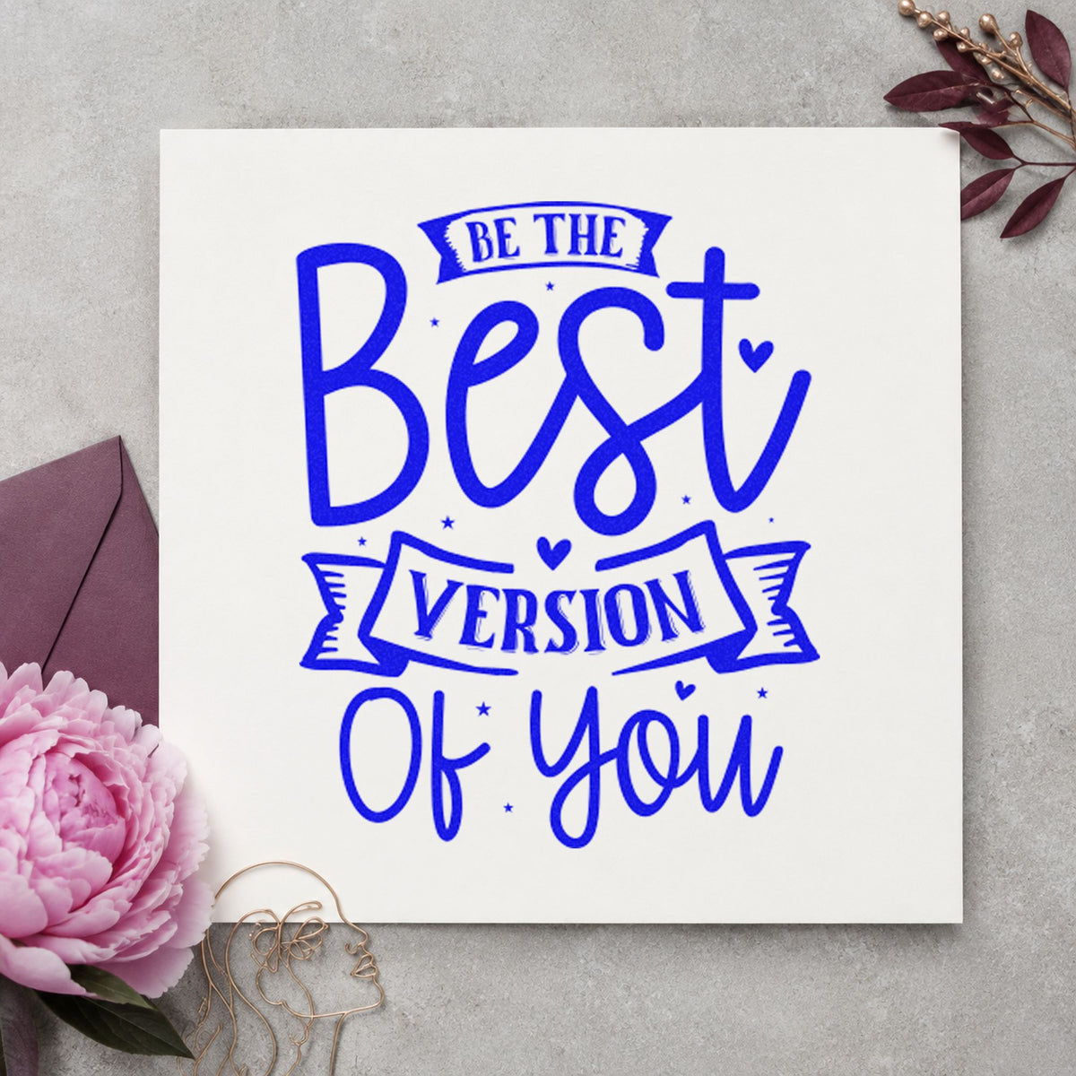 Be Best Version Of You Stamp – Duo Hand in use 5