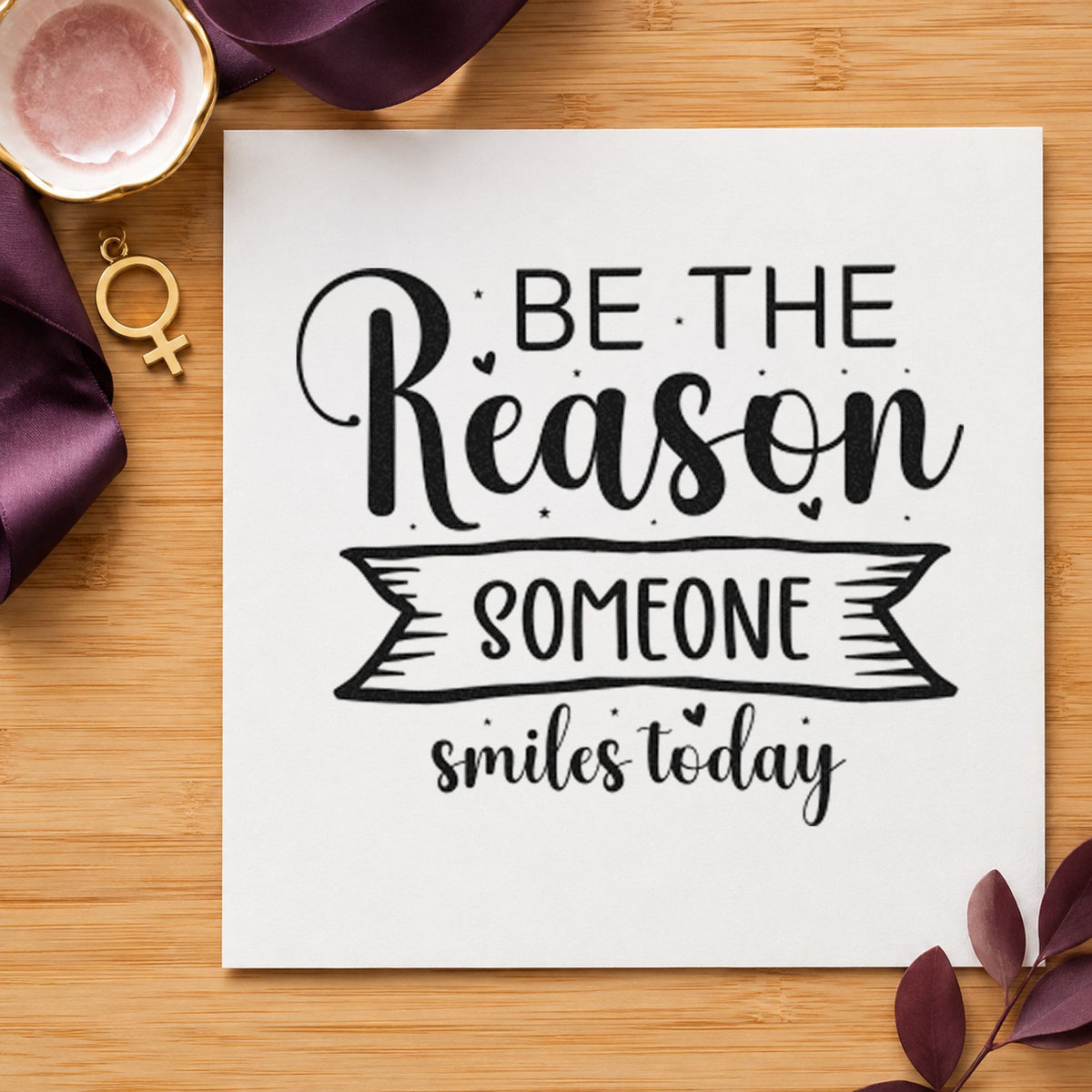 Reason Someone Smiles Today Banner PSI Pre-Inked Stamp in use 3