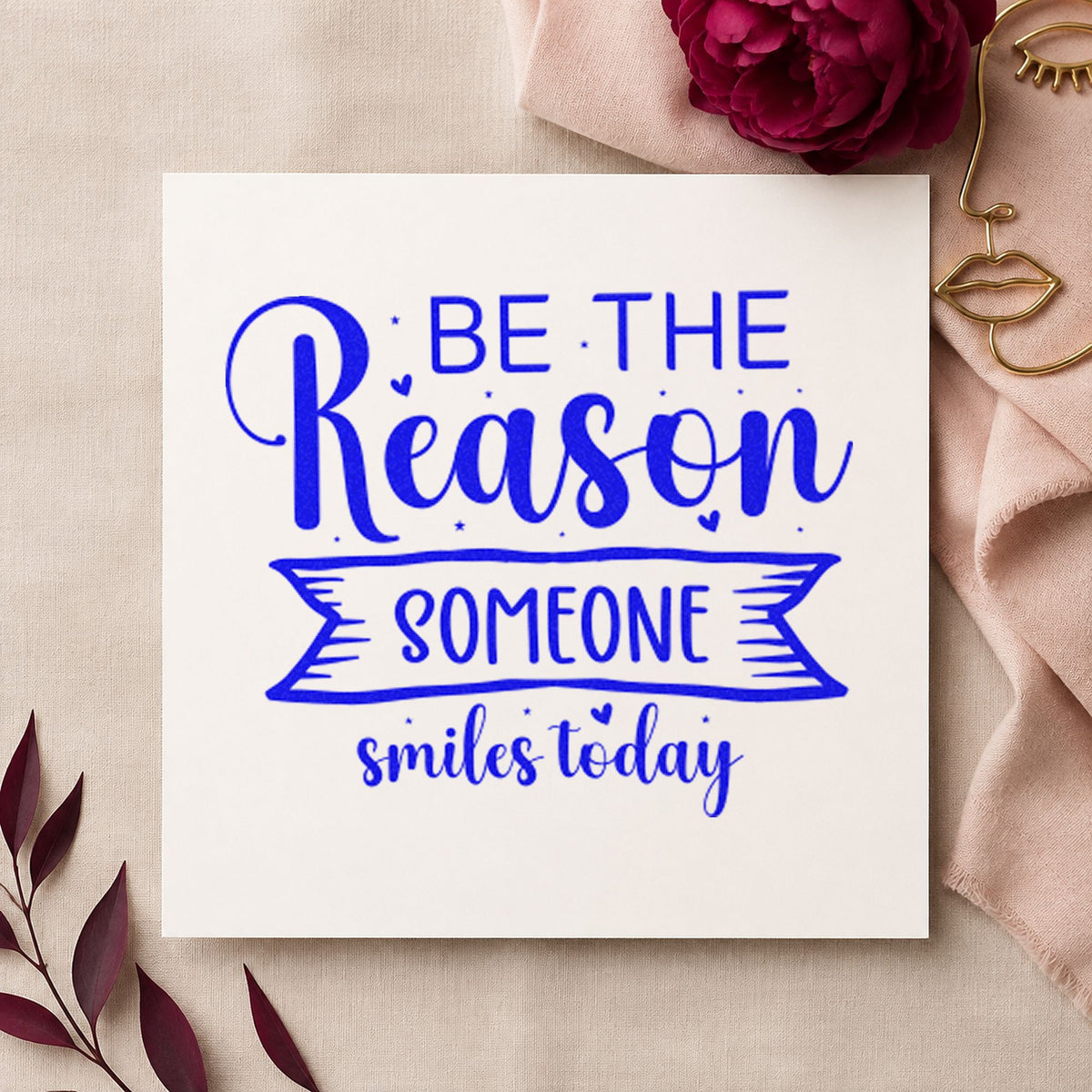 Reason Someone Smiles Today Banner PSI Pre-Inked Stamp in use 5