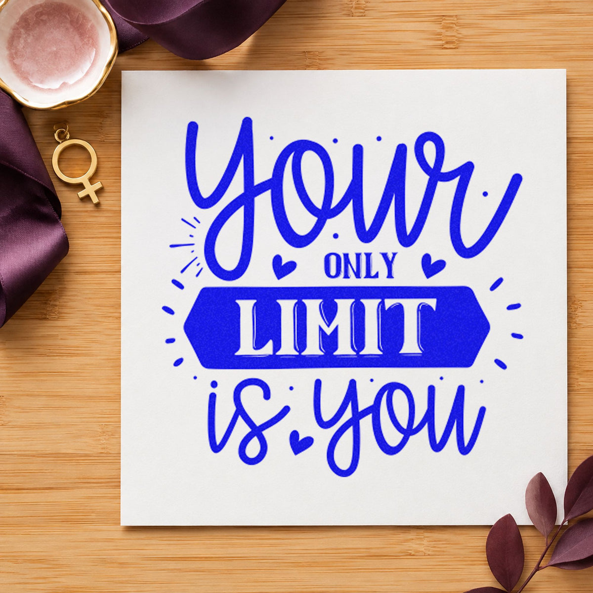 Your Only Limit Is You Self-Inking Stamp in use 6