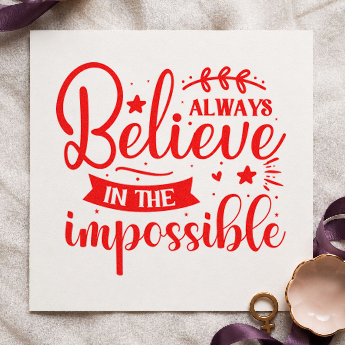 Always Believe In Impossible Rubber Stamp – Wood Handle in use 8