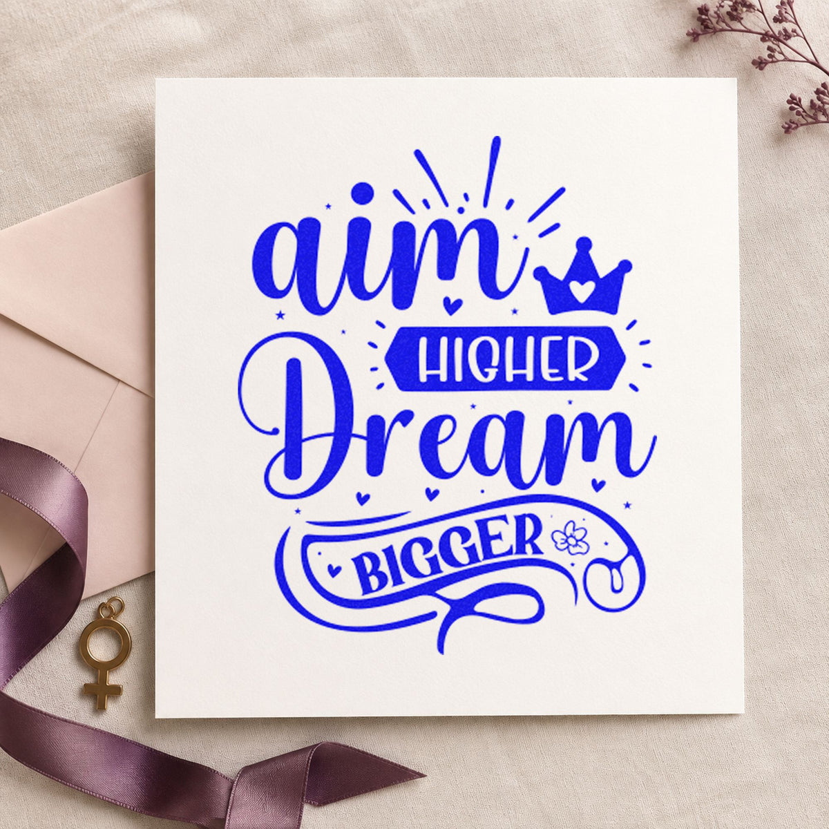 Aim Higher Dream Bigger Crown Slim Pre-Inked Stamp in use 5