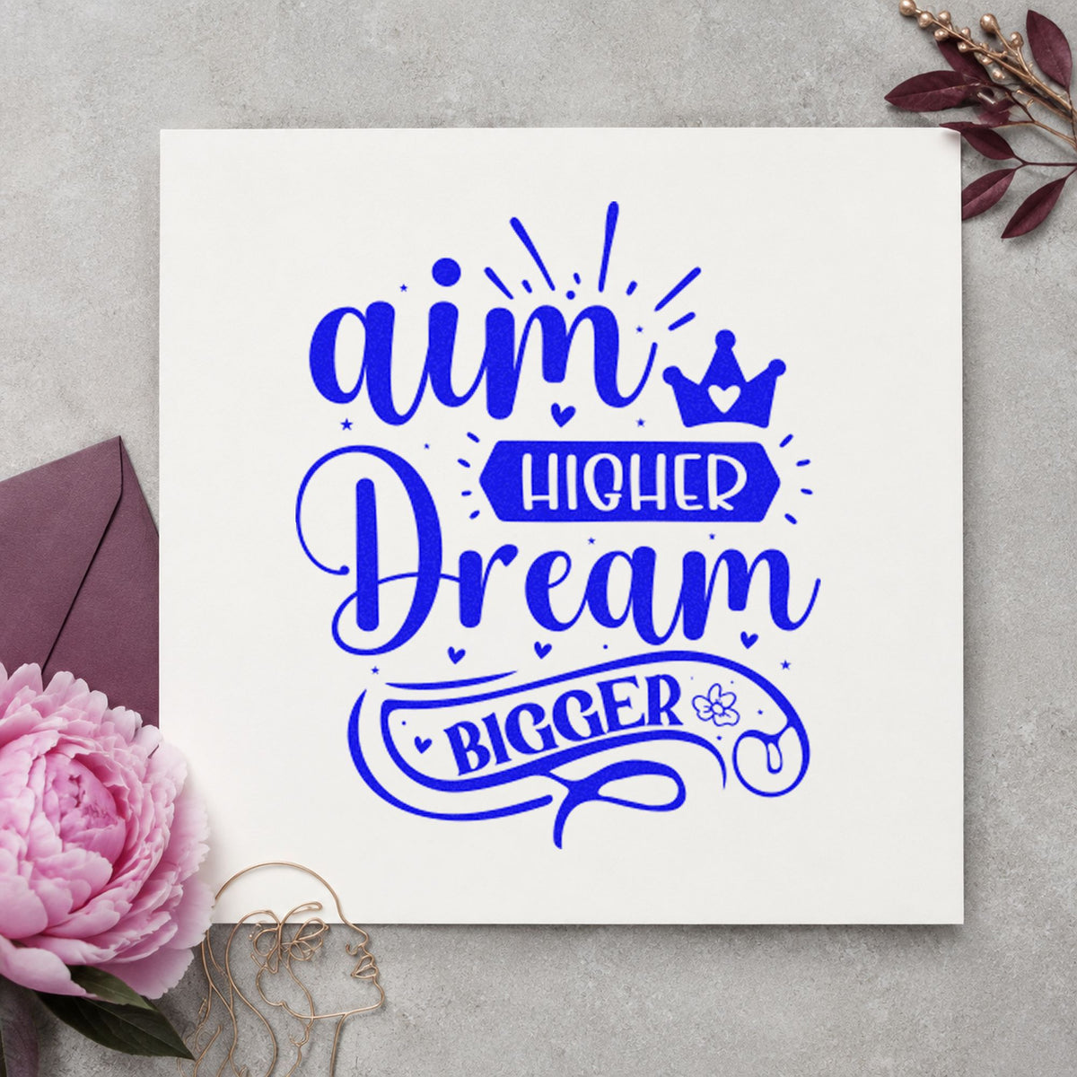Aim Higher Dream Bigger Crown Slim Pre-Inked Stamp in use 6