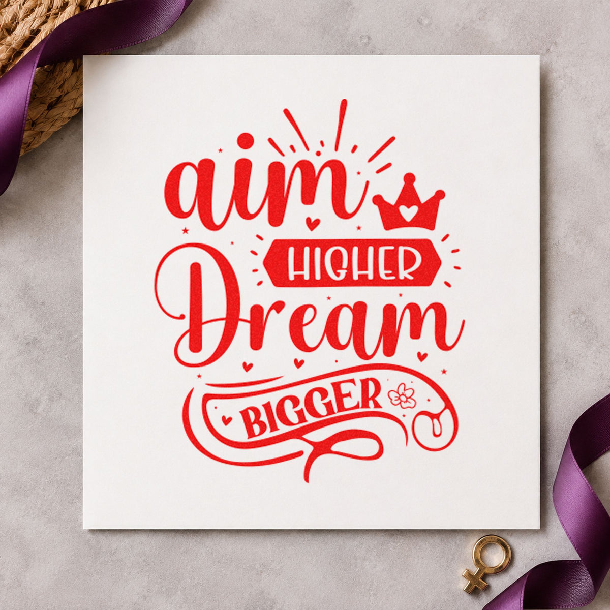 Aim Higher Dream Bigger Crown Slim Pre-Inked Stamp in use 8