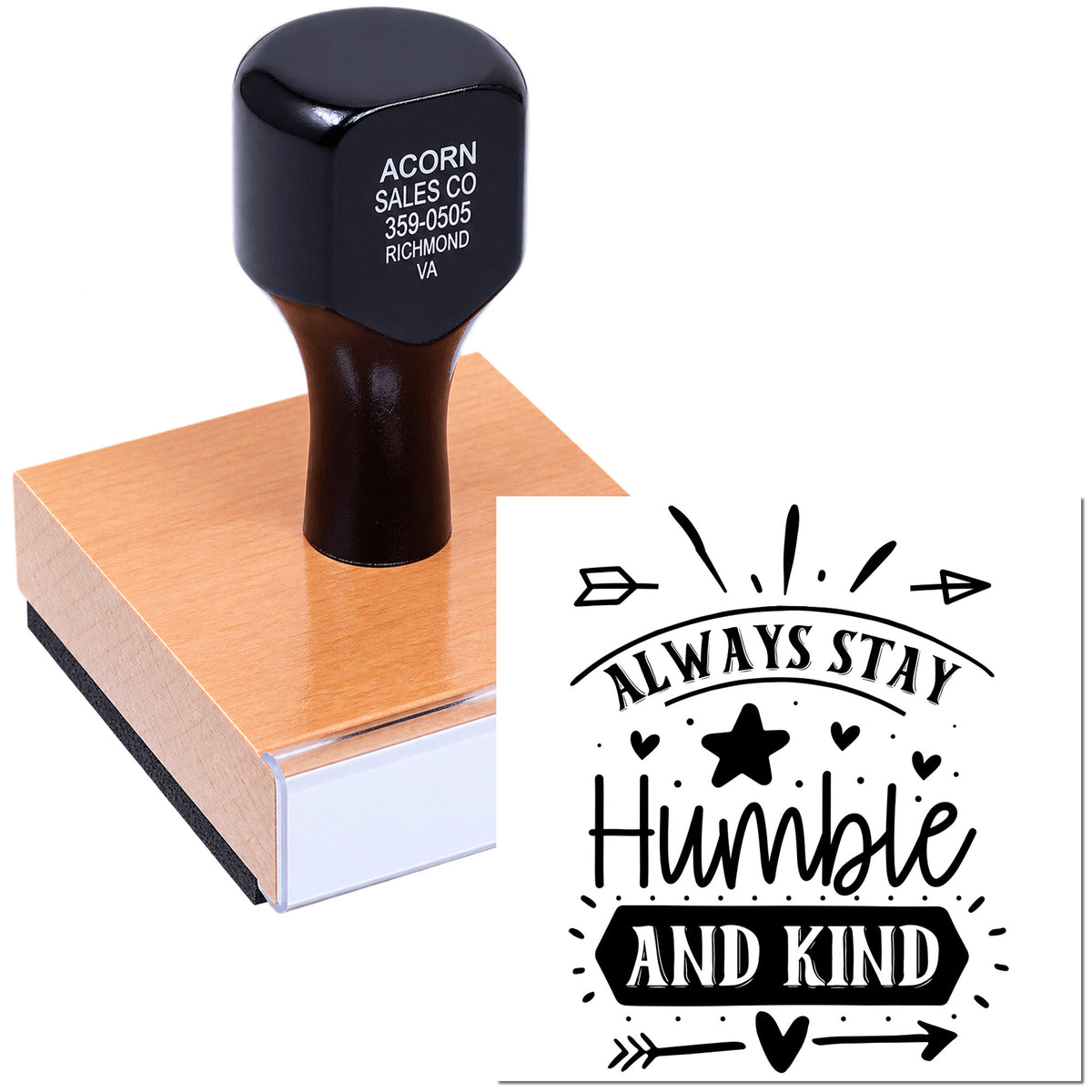 Custom rubber stamp with Always Stay Humble and Kind design, ideal for personalized craft and business stamping.