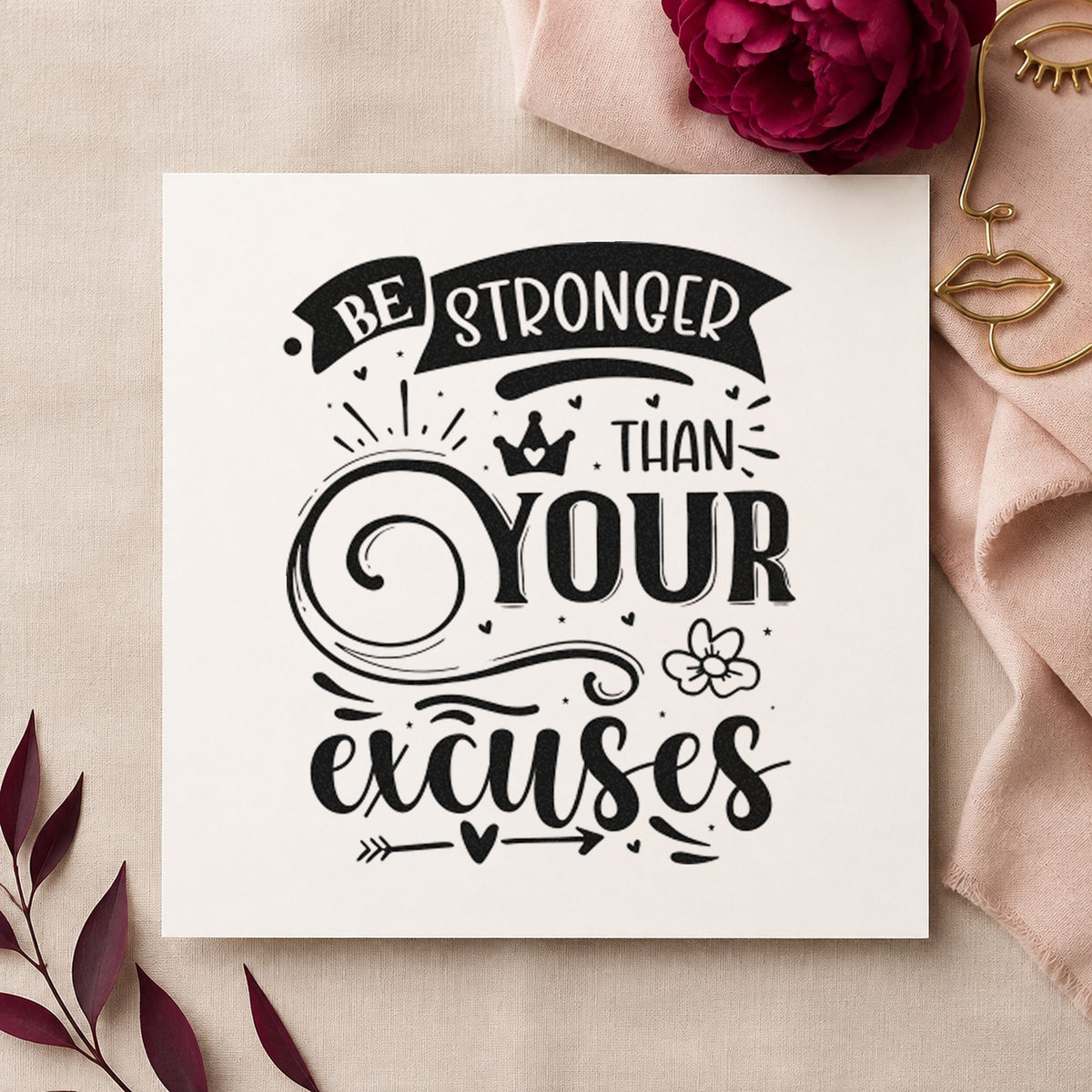 Stronger Than Your Excuses Crown rubber stamp printed in black ink, ready for curled crown cards and similar paper crafts.