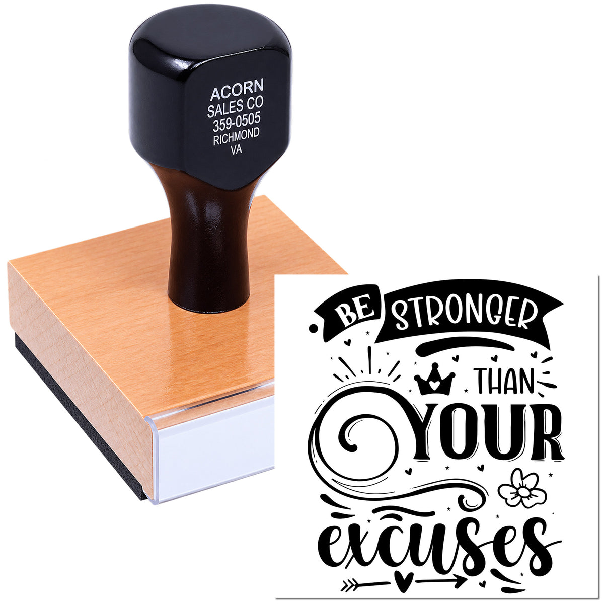 Custom rubber stamp with motivational quote Be stronger than your excuses for inspirational crafting and business branding.