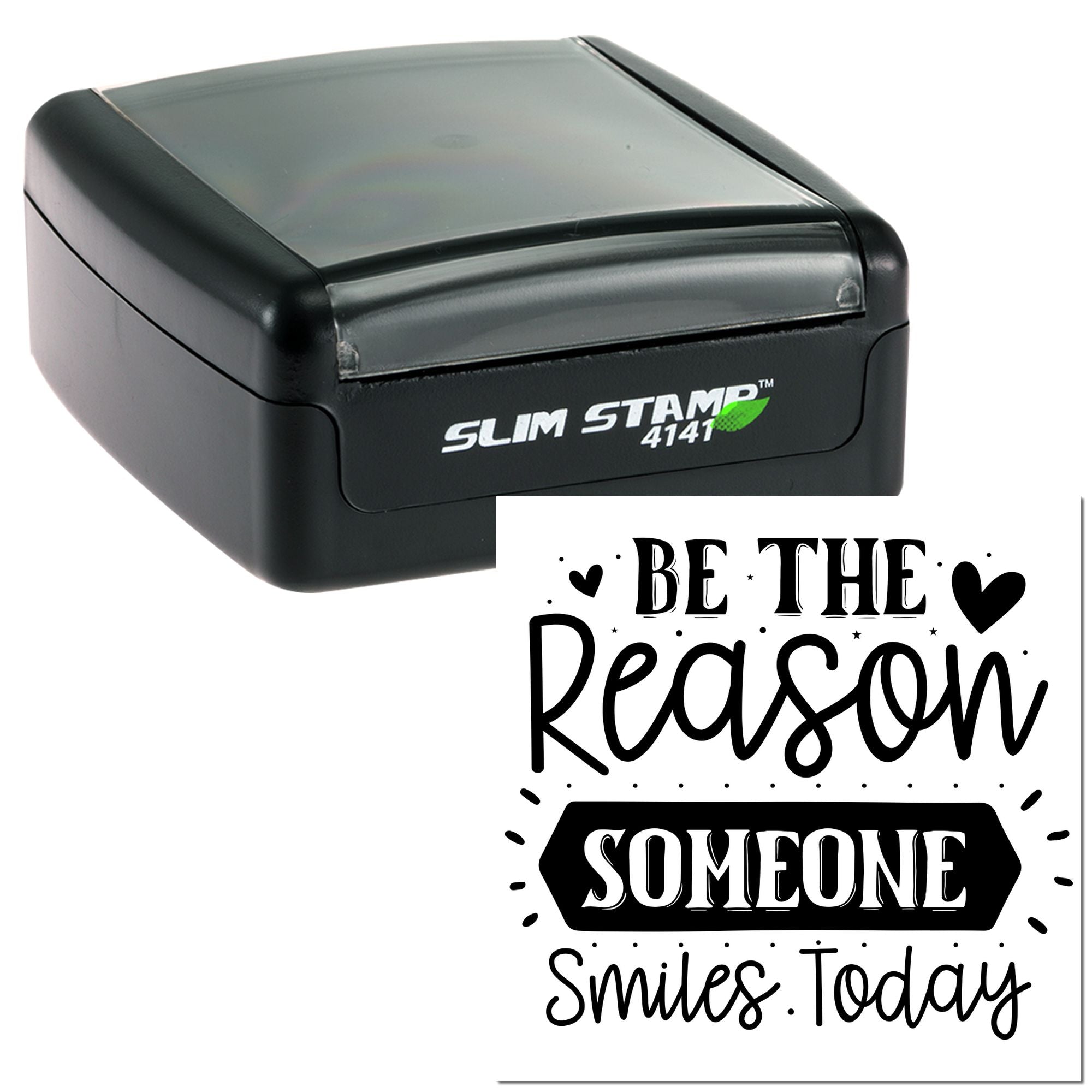 Custom self-inking rubber stamp with quote impression: Be the reason someone smiles today and heart accents.