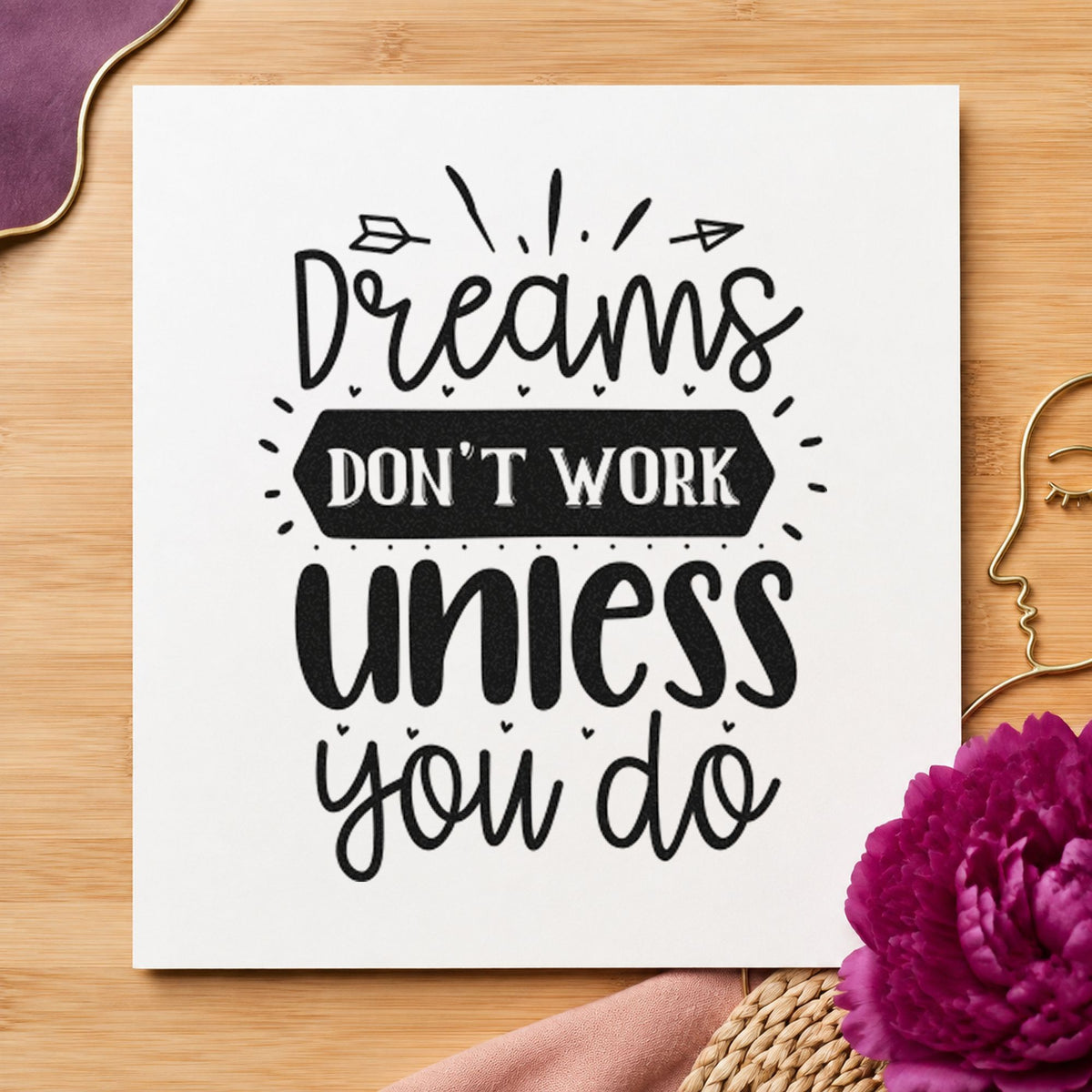 Dreams Don't Work Unless You Do With Hearts Rubber Stamp – Wood Handle in use 3