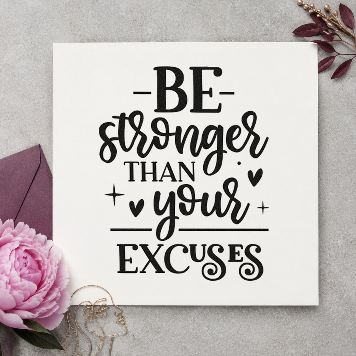 Be Stronger Than Your Excuses With Cross Pre-Inked Stamp – PSI in use 3