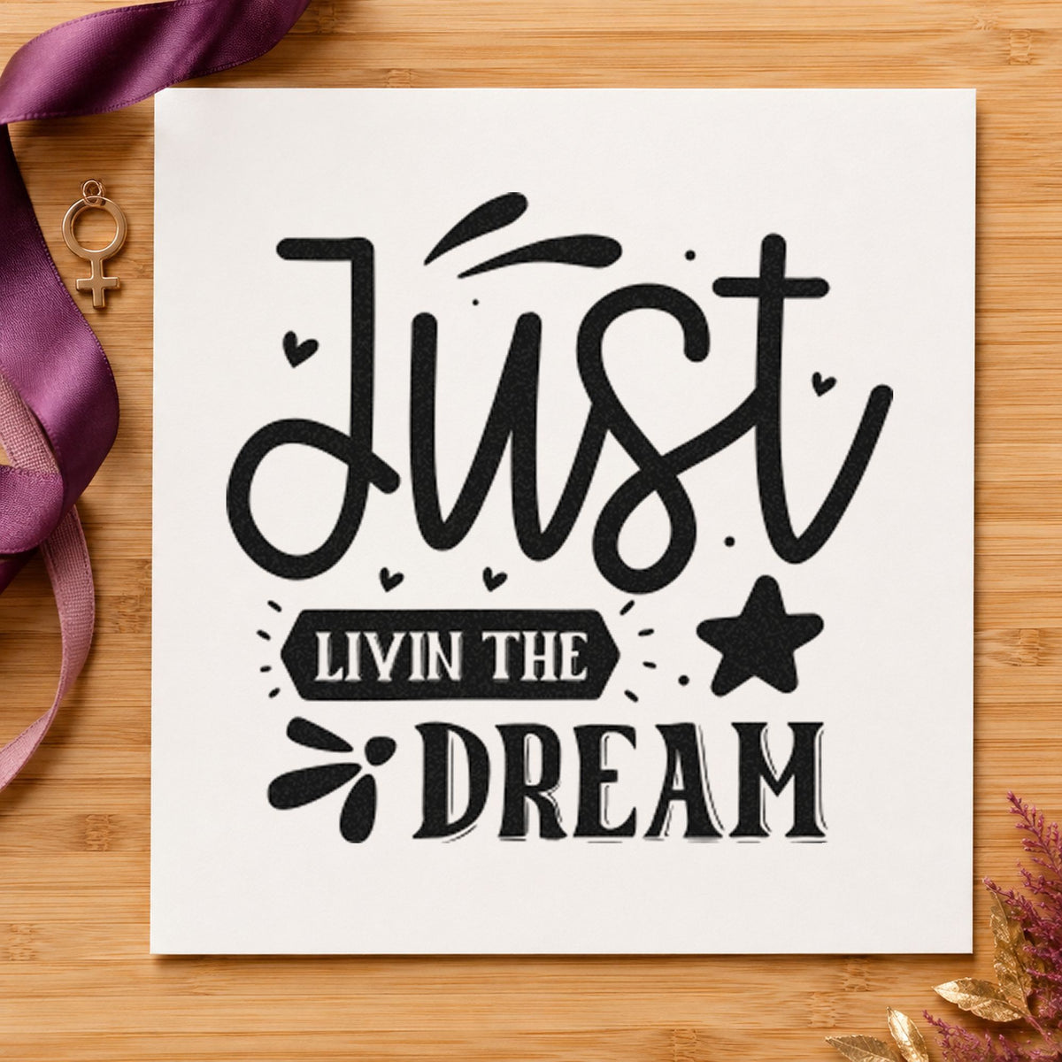 Just Livin The Dream With Stars Hand Stamp – Duo in use 3