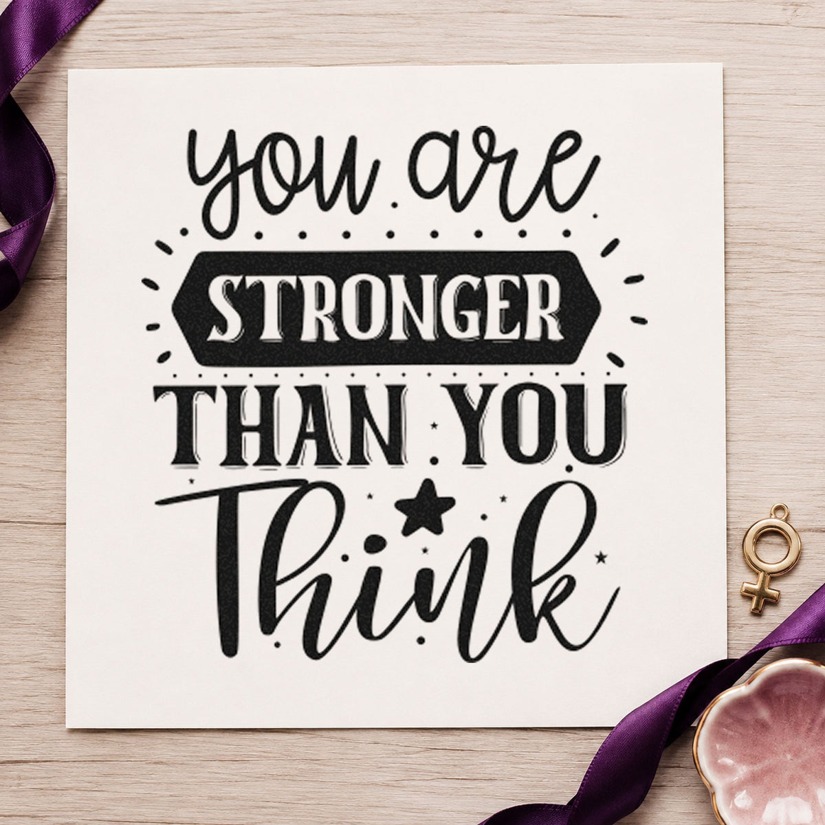 You Are Stronger Than You Think With Stars Pre-Inked Stamp – PSI in use 4