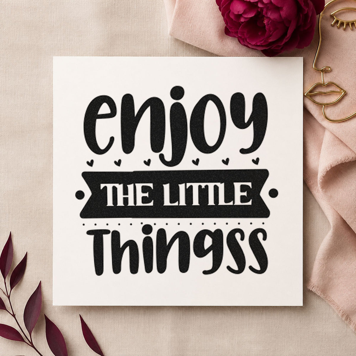 Enjoy The Little Things Bold Rubber Stamp – Wood Handle in use 4