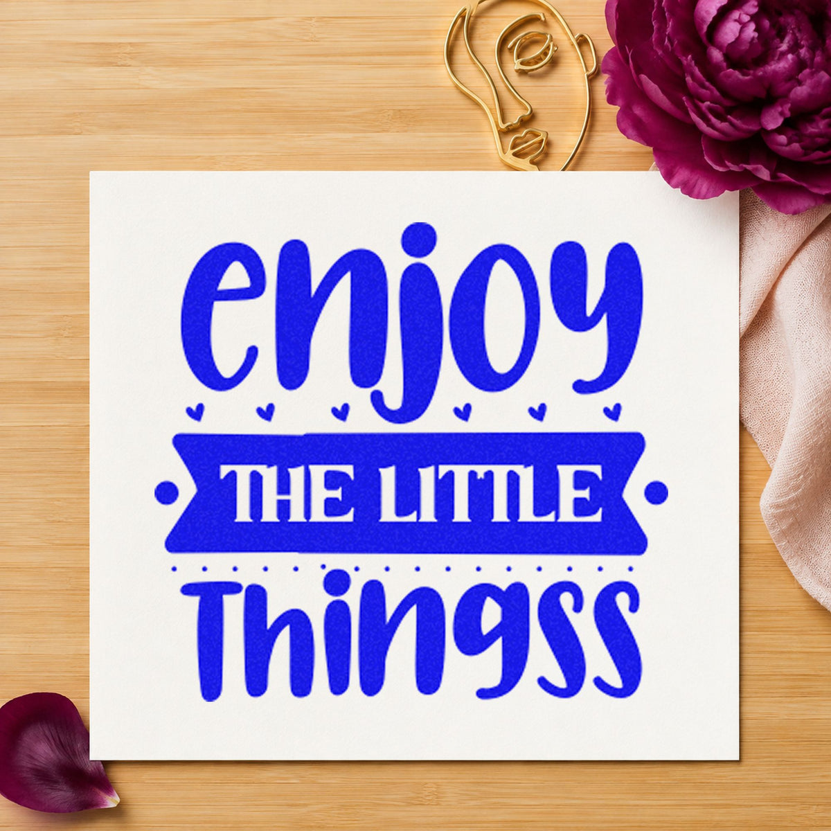 Enjoy The Little Things Bold Rubber Stamp – Wood Handle in use 5