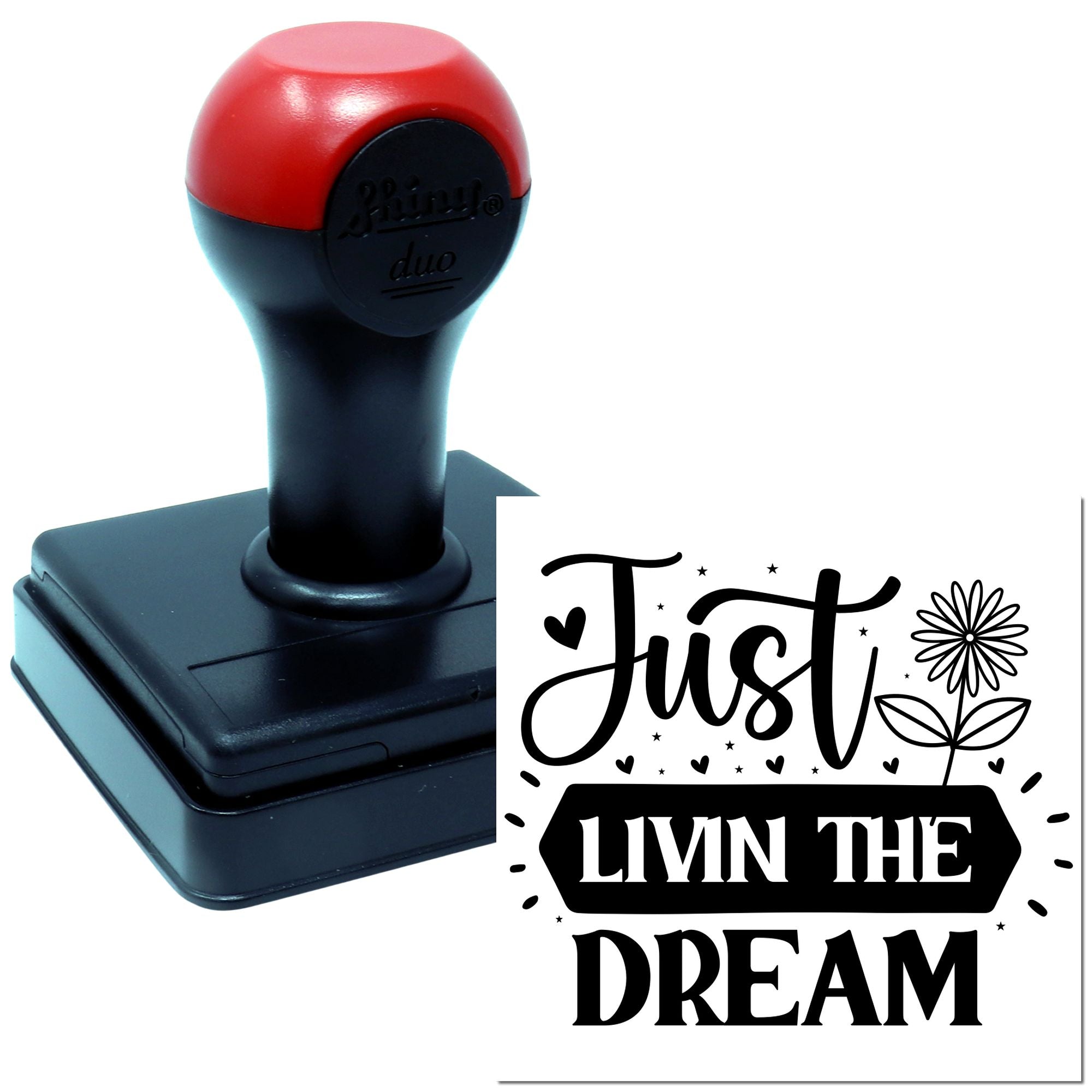 Self-inking rubber stamp with Just Livin the Dream floral design for custom crafts, planners, and branding.