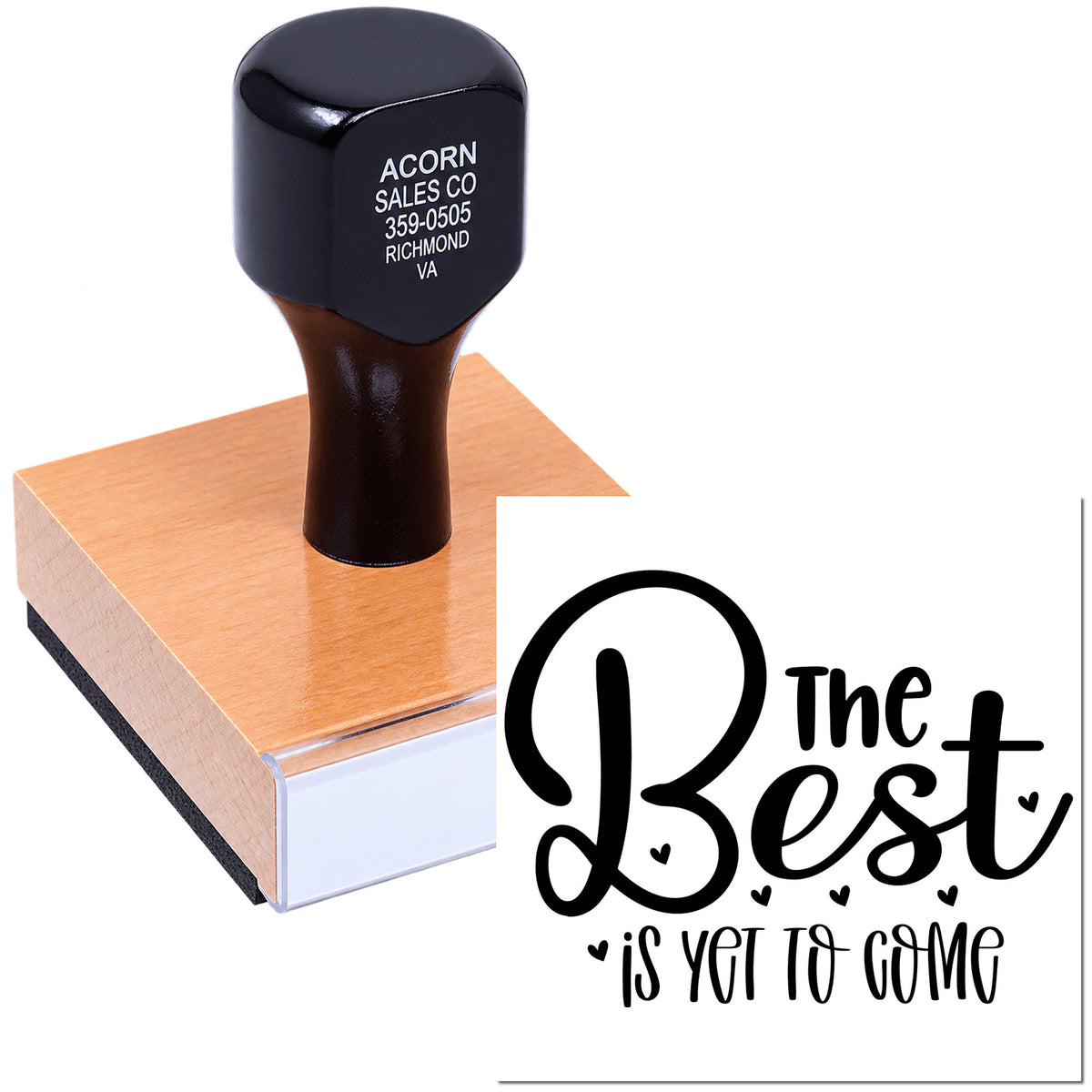 Custom rubber stamp featuring The Best Is Yet to Come sentiment for wedding cards, gifts, and inspirational crafts.