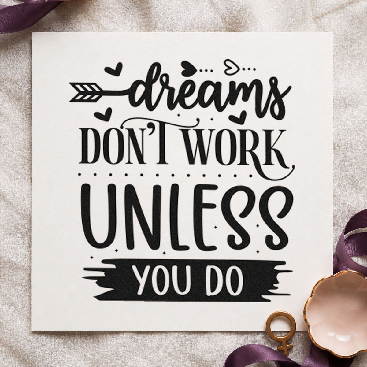 Dreams Don't Work Unless You Do Heart Accents Stamp – Self-Inking in use 9