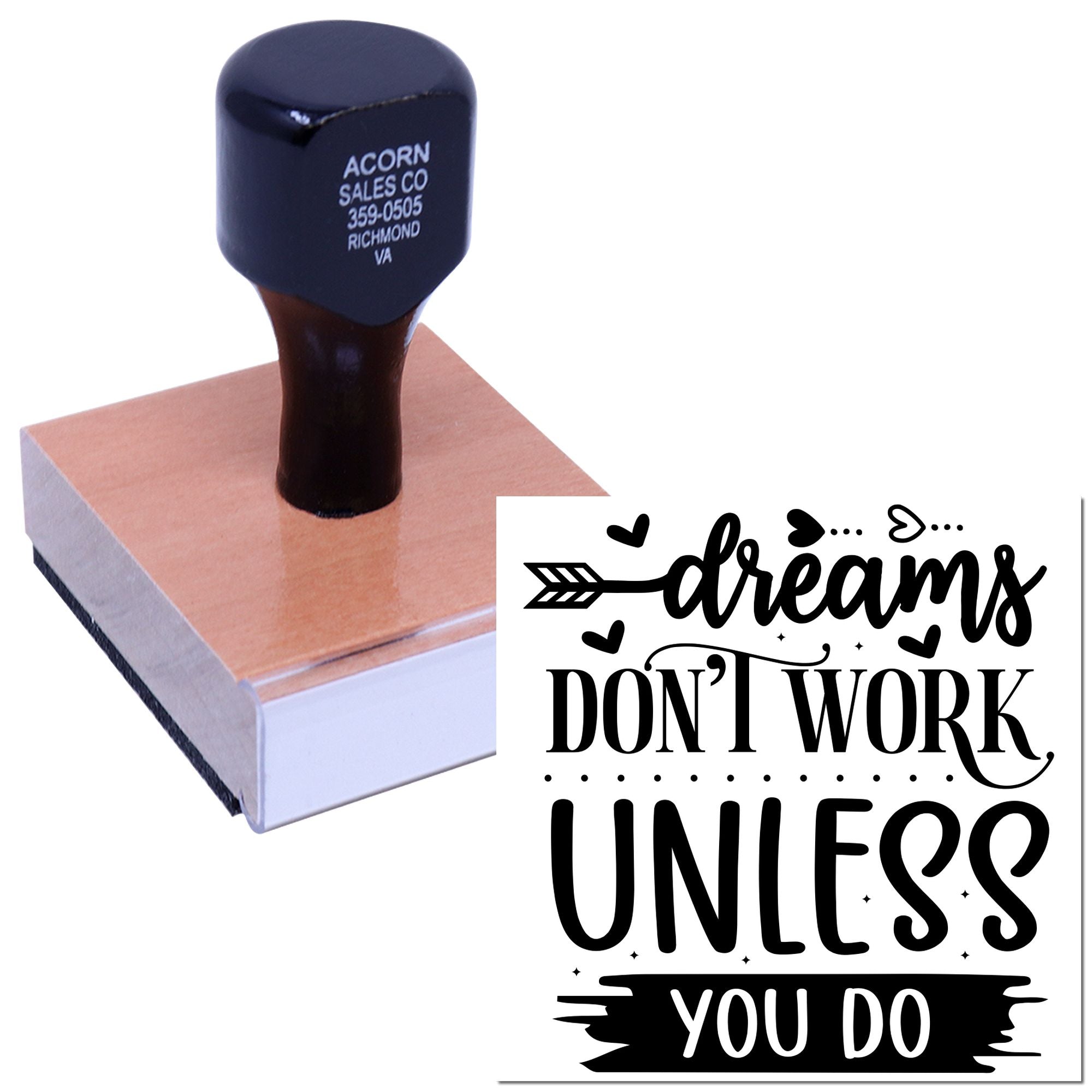 Custom rubber stamp with motivational Dreams Dont Work Unless You Do design for branding, crafts, and stationery.