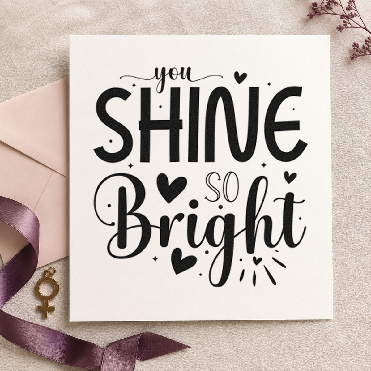 You Shine So Bright Slim Pre-Inked Stamp in use 4