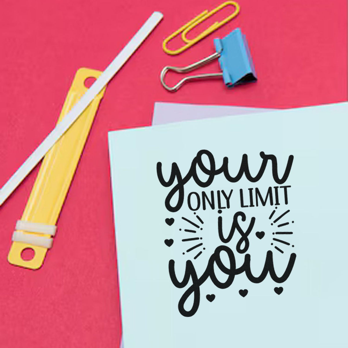 Motivational rubber stamp message Your only limit is you on a greeting card with stationery supplies.