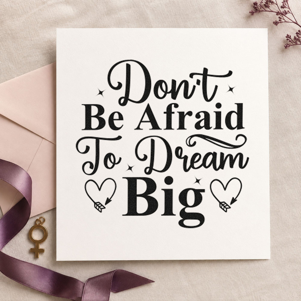 Don't Be Afraid Dream Big Stamp – Self-Inking in use 10