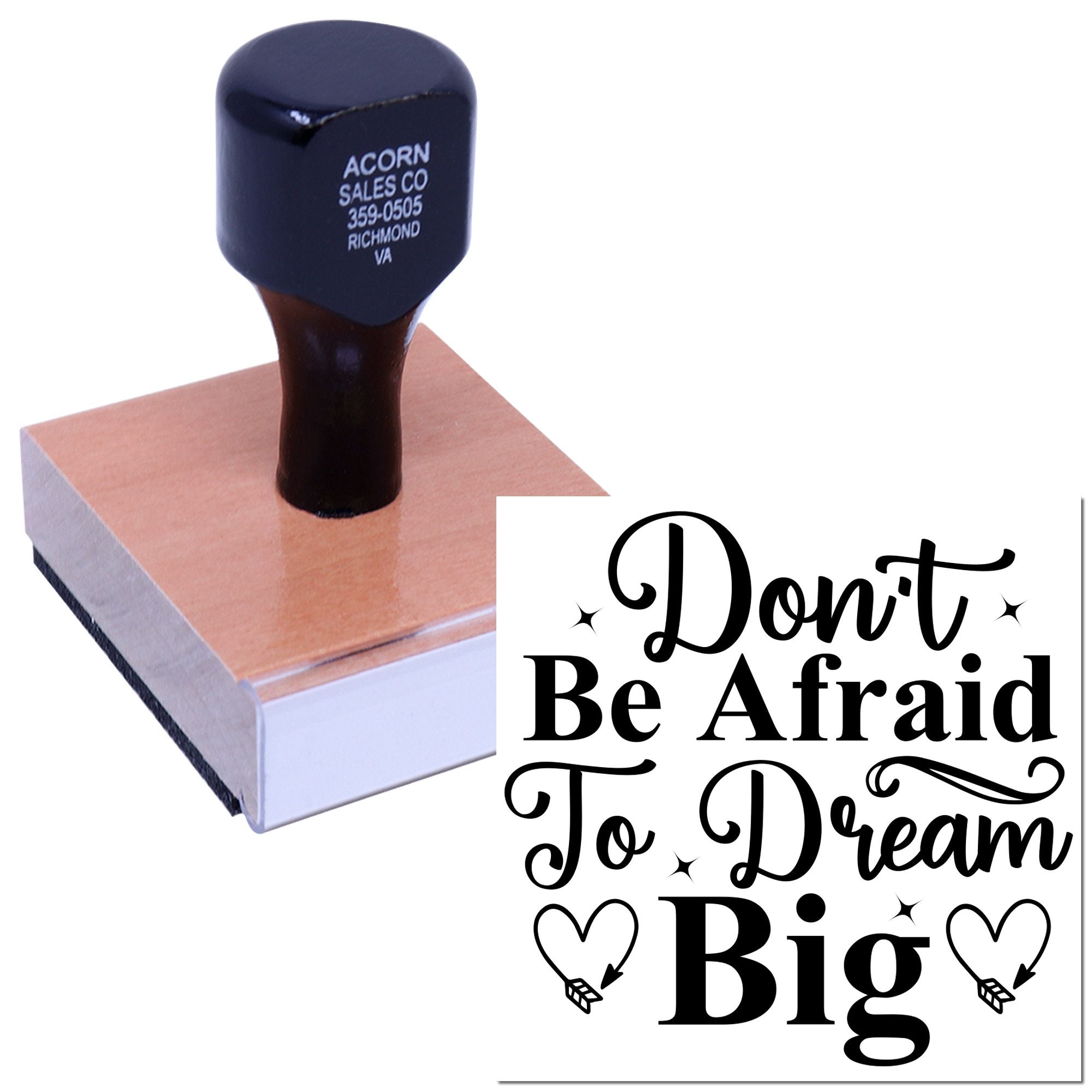 Custom rubber stamp with Dont Be Afraid to Dream Big inspirational quote for crafts, packaging, and branding